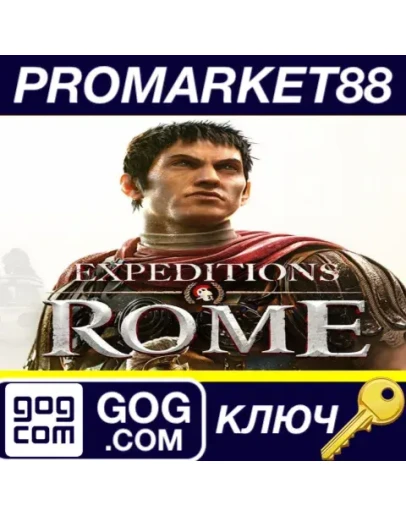 Expeditions: Rome GOG КЛЮЧ GLOBAL Expeditions: Rome GOG КЛЮЧ GLOBAL