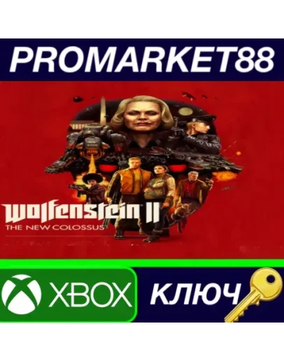 Wolfenstein II: The New Colossus US XBOX One КЛЮЧ