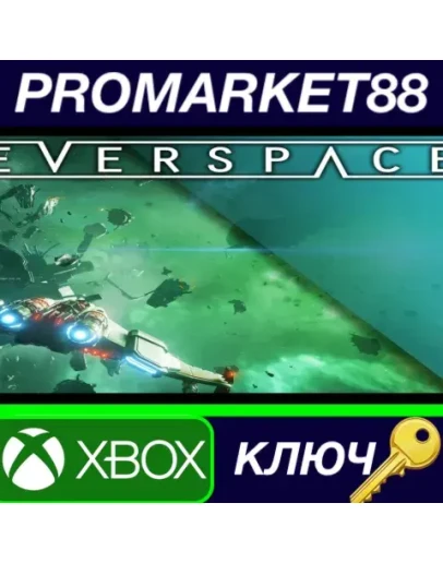 EVERSPACE EU XBOX One КЛЮЧ ЕВРОПА EVERSPACE EU XBOX One КЛЮЧ ЕВРОПА