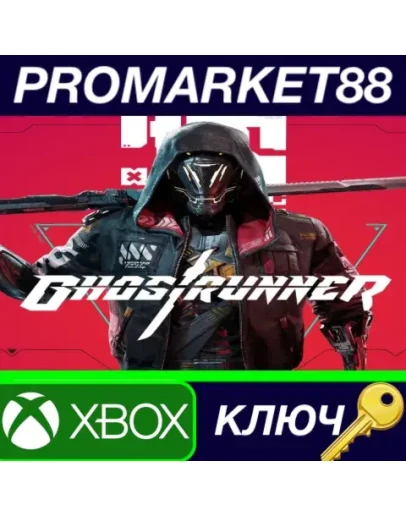 Ghostrunner EU XBOX One КЛЮЧ ЕВРОПА Ghostrunner EU XBOX One КЛЮЧ ЕВРОПА