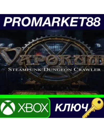 Vaporum US XBOX One КЛЮЧ США Vaporum US XBOX One КЛЮЧ США