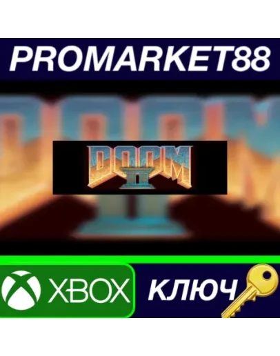 Doom 2 EU XBOX One КЛЮЧ ЕВРОПА Doom 2 EU XBOX One КЛЮЧ ЕВРОПА
