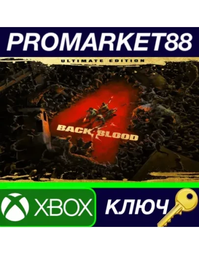 Back4Blood Ultimate Edition EU XBOX One / Windows 10 Back4Blood Ultimate Edition EU XBOX One / Windows 10