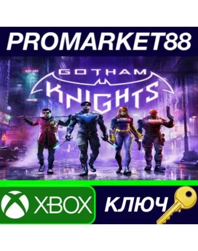 Gotham Knights TR Xbox Series XS КЛЮЧ ТУРЦИЯ