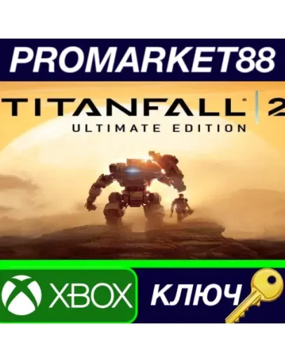 Titanfall 2 Ultimate Edition AR XBOX One КЛЮЧ АРГЕНТ