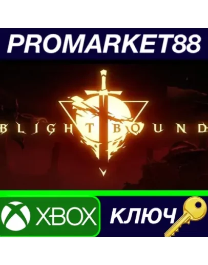 Blightbound AR XBOX One КЛЮЧ АРГЕНТИНА Blightbound AR XBOX One КЛЮЧ АРГЕНТИНА