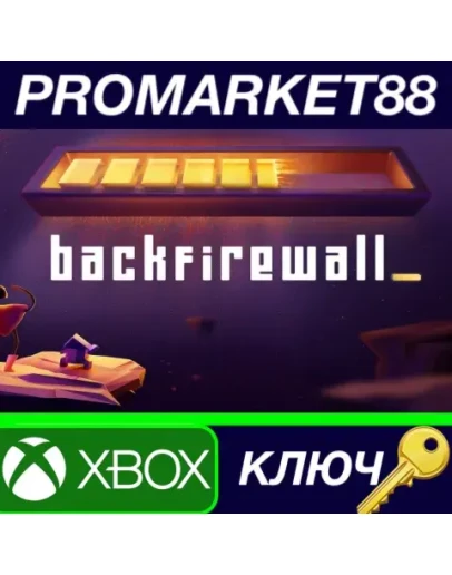 Backfirewall_ XBOX One КЛЮЧ GLOBAL Backfirewall_ XBOX One КЛЮЧ GLOBAL