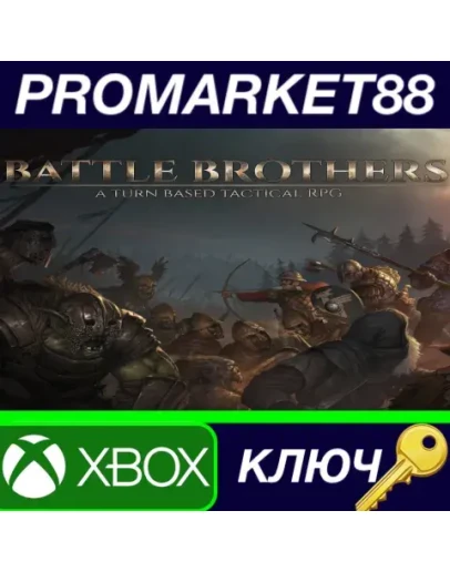 Battle Brothers AR XBOX One КЛЮЧ АРГЕНТИНА Battle Brothers AR XBOX One КЛЮЧ АРГЕНТИНА