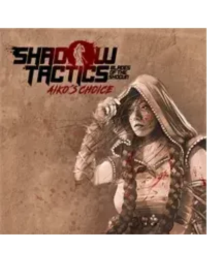 Shadow Tactics: Aiko's ChoiceXbox