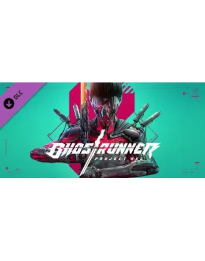 Ghostrunner - Project_Hel (DLC) STEAM КЛЮЧ / РФ+КЗ+СНГ