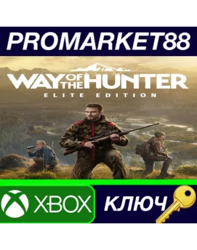 Way of the Hunter Elite Edition AR Xbox Series XS КЛ Way of the Hunter Elite Edition AR Xbox Series XS КЛ
