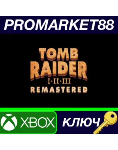 Tomb Raider I-III Remastered US XBOX One / Xbox Serie Tomb Raider I-III Remastered US XBOX One / Xbox Serie