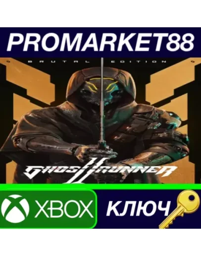 Ghostrunner 2 Brutal Edition US Xbox Series XS КЛЮЧ