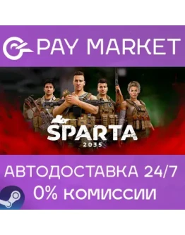 SPARTA 2035 АВТОДОСТАВКА Россия Steam Gift SPARTA 2035 АВТОДОСТАВКА Россия Steam Gift
