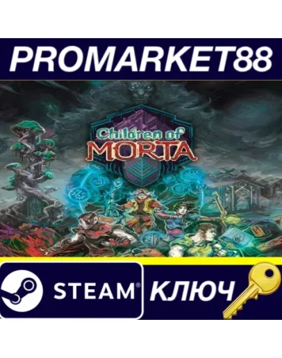 Children of Morta Steam КЛЮЧ GLOBAL Children of Morta Steam КЛЮЧ GLOBAL