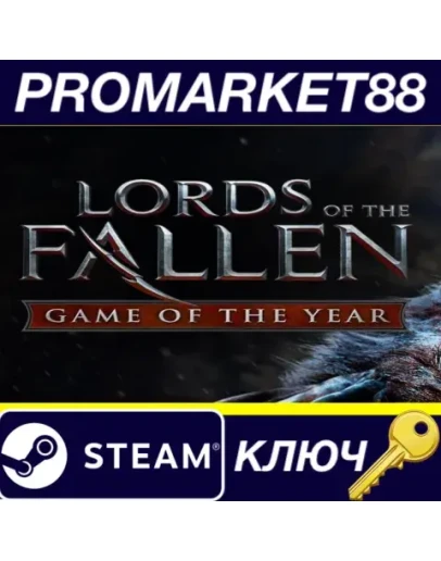 Lords of the Fallen Game of the Year Edition US Steam