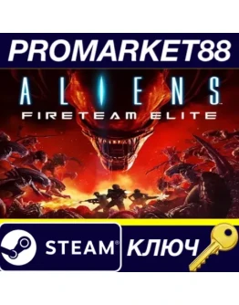 Aliens: Fireteam Elite EMEA Steam КЛЮЧ EU+TR Aliens: Fireteam Elite EMEA Steam КЛЮЧ EU+TR