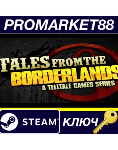Tales from the Borderlands Steam КЛЮЧ АРГЕНТИНА