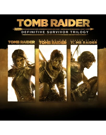 Tomb Raider: Definitive Survivor Trilogy PS4 ПСН PLAYSTATION
