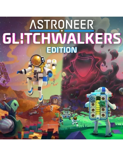 ASTRONEER: Glitchwalkers Edition PS4 ПСН PLAYSTATION