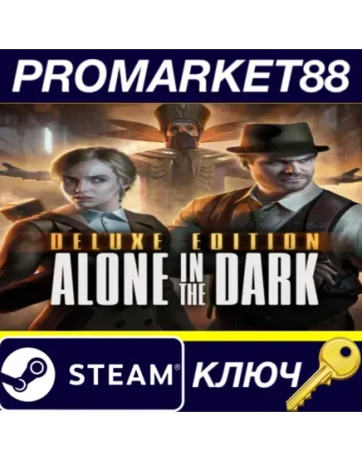 Alone in the Dark Deluxe Edition Steam КЛЮЧ GLOBAL Alone in the Dark Deluxe Edition Steam КЛЮЧ GLOBAL