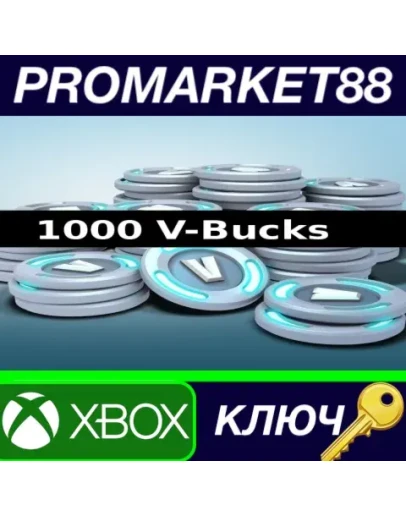 Fortnite 1000 V-Bucks XBOX One КЛЮЧ GLOBAL