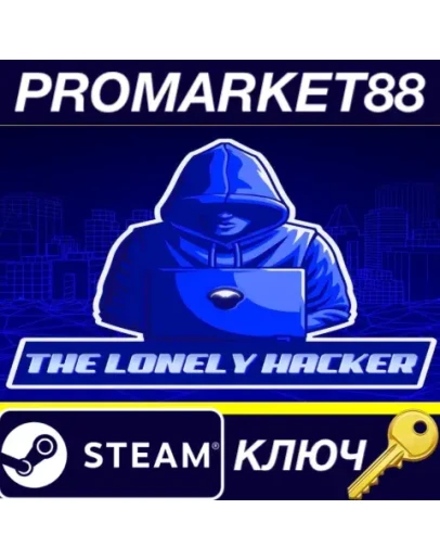 The Lonely Hacker Steam КЛЮЧ GLOBAL The Lonely Hacker Steam КЛЮЧ GLOBAL