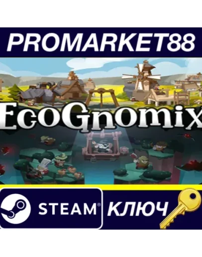 EcoGnomix Steam КЛЮЧ GLOBAL EcoGnomix Steam КЛЮЧ GLOBAL