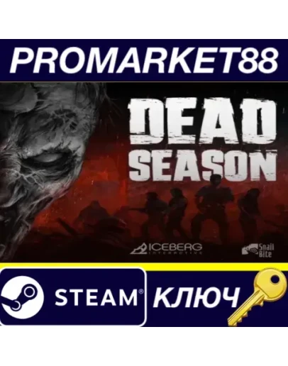 Dead Season Steam КЛЮЧ GLOBAL Dead Season Steam КЛЮЧ GLOBAL