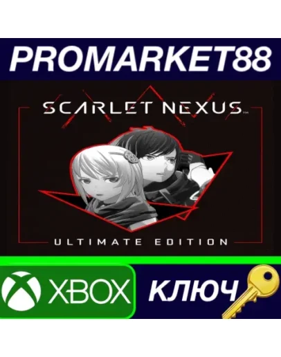 SCARLET NEXUS Ultimate Edition EU XBOX One / Xbox Ser