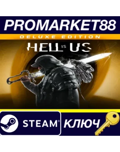 Hell is Us Deluxe Edition Steam КЛЮЧ GLOBAL Hell is Us Deluxe Edition Steam КЛЮЧ GLOBAL