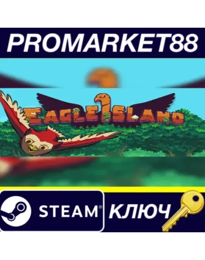 Eagle Island Steam КЛЮЧ GLOBAL