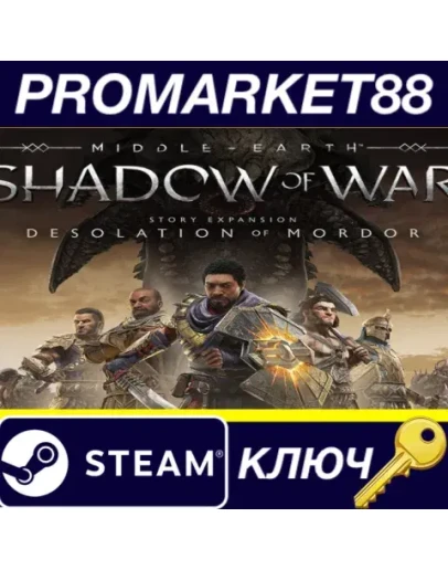 Middle-earth: Shadow of War - The Desolation of Mordo