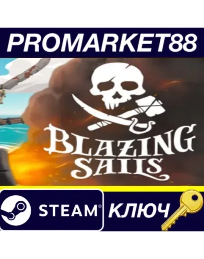 Blazing Sails - Privateer Pack DLC Steam КЛЮЧ GLOBAL