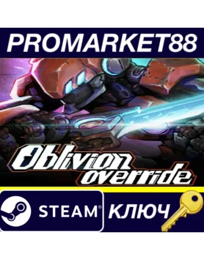Oblivion Override Steam КЛЮЧ GLOBAL Oblivion Override Steam КЛЮЧ GLOBAL