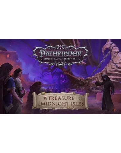 Pathfinder Wrath Righteous Treasure Midnight Isles DLC Pathfinder Wrath Righteous Treasure Midnight Isles DLC