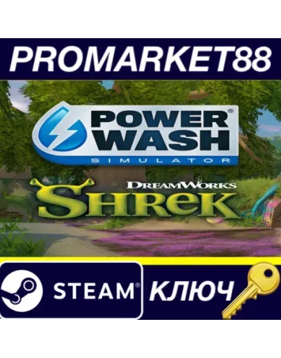 PowerWash Simulator Shrek Special Pack DLC Steam КЛ