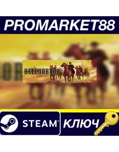 Helldorado Steam КЛЮЧ GLOBAL