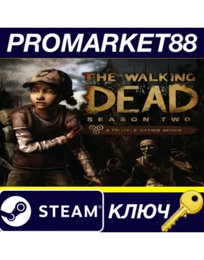 The Walking Dead Season 2 Steam КЛЮЧ GLOBAL