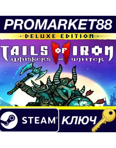 Tails of Iron 2: Whiskers of Winter Deluxe Edition EU