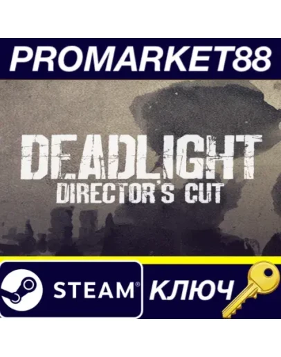 Deadlight: Director's Cut Steam КЛЮЧ GLOBAL Deadlight: Director's Cut Steam КЛЮЧ GLOBAL