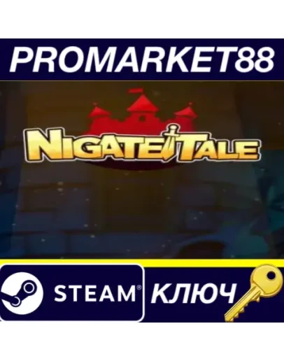 Nigate Tale Steam КЛЮЧ GLOBAL Nigate Tale Steam КЛЮЧ GLOBAL