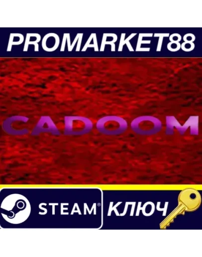 Cadoom Steam КЛЮЧ GLOBAL