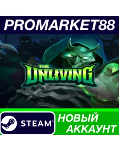 The Unliving Steam АККАУНТ НОВЫЙ +ПОЧТА The Unliving Steam АККАУНТ НОВЫЙ +ПОЧТА