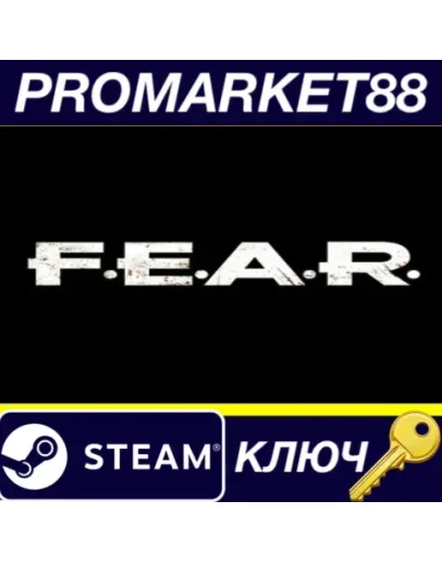 F.E.A.R. Collection Steam КЛЮЧ GLOBAL F.E.A.R. Collection Steam КЛЮЧ GLOBAL