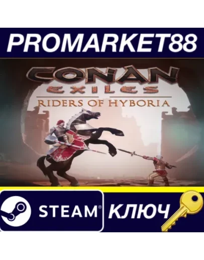 Conan Exiles - Riders of Hyboria Pack DLC Steam КЛЮЧ Conan Exiles - Riders of Hyboria Pack DLC Steam КЛЮЧ