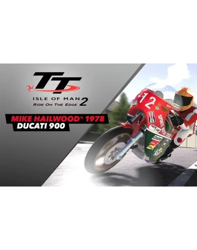 TT Isle of Man 2 Ducati 900 Mike Hailwood 1978 key DLC TT Isle of Man 2 Ducati 900 Mike Hailwood 1978 key DLC