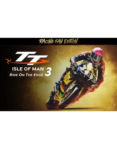 TT Isle of Man Ride on Edge 3 Racing Fan Edition key TT Isle of Man Ride on Edge 3 Racing Fan Edition key