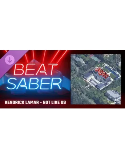 Beat Saber - Kendrick Lamar - Not Like Us DLC