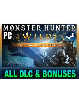 MONSTER HUNTER WILDSPREMIUM EDITIONSTEAM НА 90 ДНЕЙ MONSTER HUNTER WILDSPREMIUM EDITIONSTEAM НА 90 ДНЕЙ